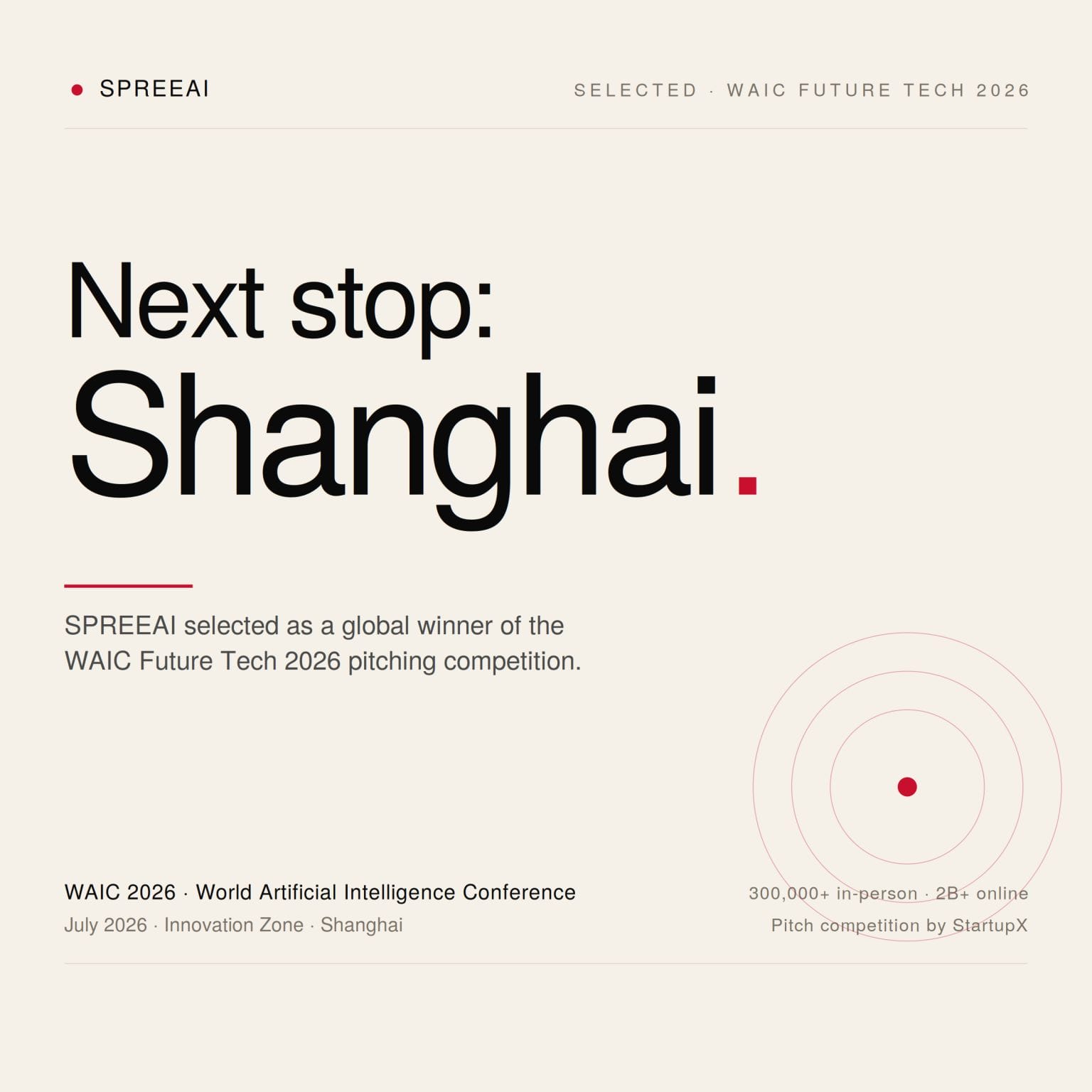 SPREEAI selected as a global winner of WAIC Future Tech 2026 - Next stop: Shanghai